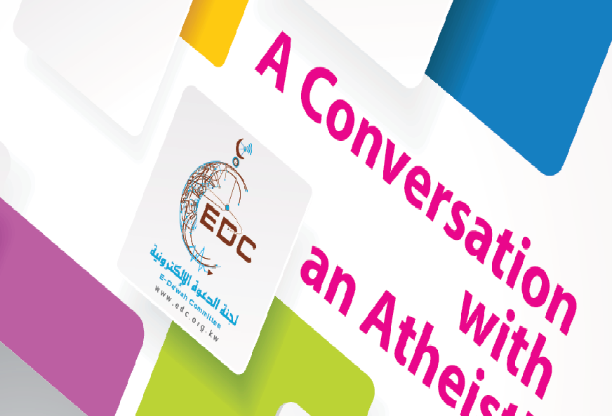 This is the first E-book produced by the Electronic Da`wah Committee (EDC) and Truth Seeker Website. The E-book is titled, A Conversation with an Atheist. It is translated and adapted from the book of Maqalat (Essays) by Sheikh Muhammad Al-Ghazali. The E-book is translated and adapted from Arabic by Dr. Ali Al-Halawani.