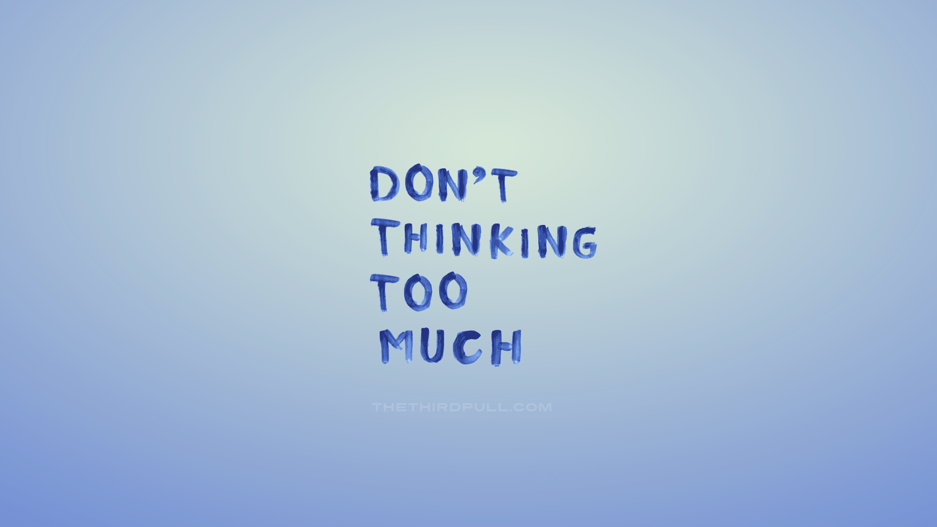 Is Thinking Too Much Not Good?