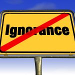 When a Society Is Blighted by Ignorance