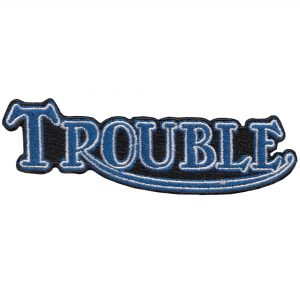 A Life of Trouble