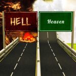 Between Paradise and Hell-Fire