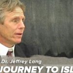 After Ten Years of Atheism: Dr. Jeffrey Lang Discovers Islam