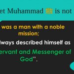 Prophet Muhammad Is Not God